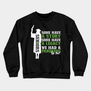 Pandemic Graduation | White And Green Text Funny Graduation Crewneck Sweatshirt